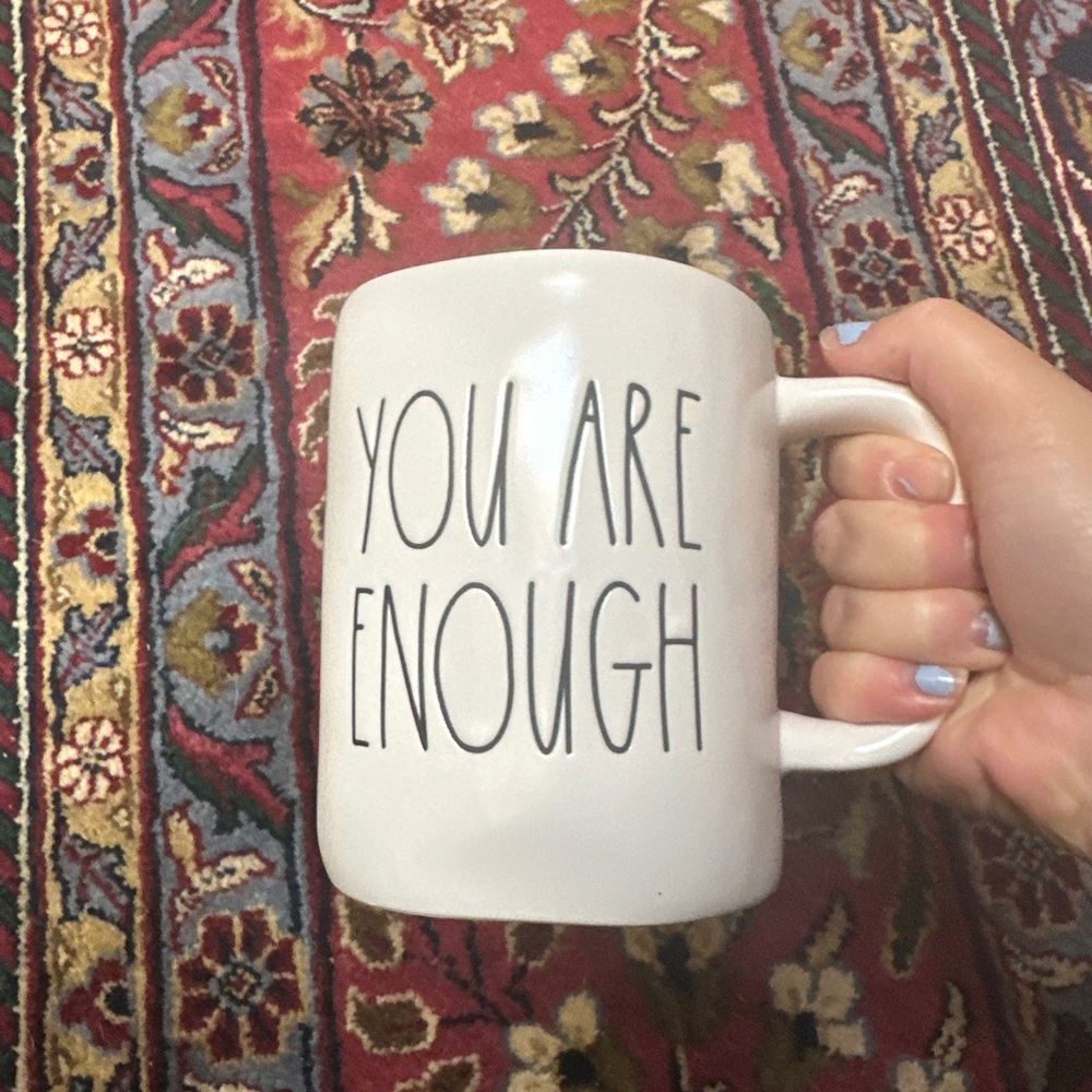 Rae Dunn “You are enough” mug